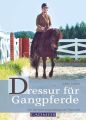 Dressur fur Gangpferde