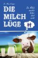 Die Milchluge