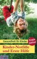 Kinder-Notfalle und Erste Hilfe
