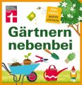 Gartnern nebenbei