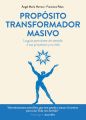 Proposito transformador masivo