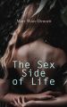 The Sex Side of Life: An Explanation for Young People