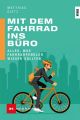 Mit dem Fahrrad ins Buro