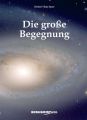 Die Gro?e Begegnung
