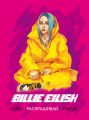Billie Eilish. Люби, раскрашивай, рисуй