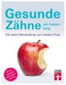 Gesunde Zahne ein Leben lang