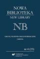 „Nowa Biblioteka. New Library. Uslugi, Technologie Informacyjne i Media” 2016, nr 4 (23)