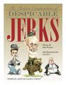 The Modern Compendium of Despicable Jerks