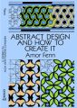 Abstract Design and How to Create It