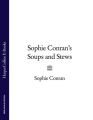 Sophie Conrans Soups and Stews
