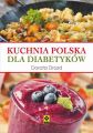 Kuchnia polska dla diabetykow
