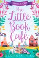 The Little Book Cafe: Tash’s Story