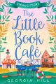 The Little Book Cafe: Emma’s Story