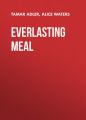 Everlasting Meal