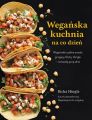 Weganska kuchnia na co dzien
