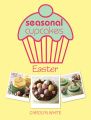 Seasonal Cupcakes - Easter