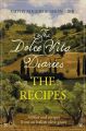 Dolce Vita Diaries: The Recipes