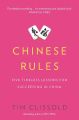 Chinese Rules: Five Timeless Lessons for Succeeding in China