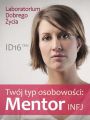 Twoj typ osobowosci: Mentor (INFJ)