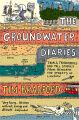 The Groundwater Diaries: Trials, Tributaries and Tall Stories from Beneath the Streets of London