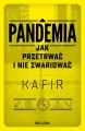 Pandemia. Jak przetrwac i nie zwariowac