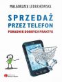 Sprzedaz przez telefon. Poradnik dobrych praktyk