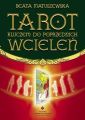 Tarot kluczem do poprzednich wcielen