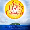 Sex Lives of Cannibals