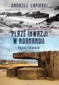 Plaze inwazji w Normandii. Pejzaz i historia