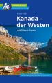 Kanada  - der Westen Reisefuhrer Michael Muller Verlag