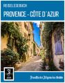 Reiselesebuch Provence - Cote d'Azur