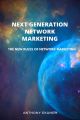 Next Generation Network Marketing