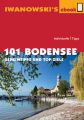 101 Bodensee - Reisefuhrer von Iwanowski