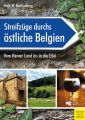 Streifzuge durchs ostliche Belgien