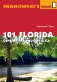 101 Florida - Reisefuhrer von Iwanowski