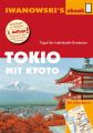 Tokio mit Kyoto  Reisefuhrer von Iwanowski