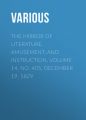 The Mirror of Literature, Amusement, and Instruction. Volume 14, No. 405, December 19, 1829