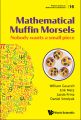 Mathematical Muffin Morsels