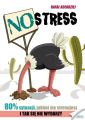 NO STRESS