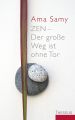 ZEN - der gro?e Weg ist ohne Tor