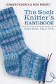 The Sock Knitter's Handbook