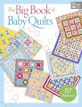 The Big Book of Baby Quilts