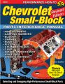 Chevrolet Small-Block Parts Interchange Manual - Revised Edition