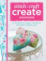 Stitch, Craft, Create - Weddings