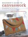 Beginner's Guide to Canvaswork Embroidery