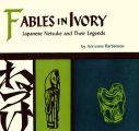 Fables in Ivory