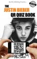 The Justin Bieber QR Quiz Book