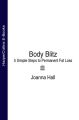 Body Blitz: 5 Simple Steps to Permanent Fat Loss