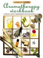 Aromatherapy Workbook