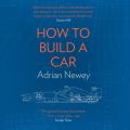 How to Build a Car